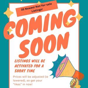 35 Items Coming Soon!